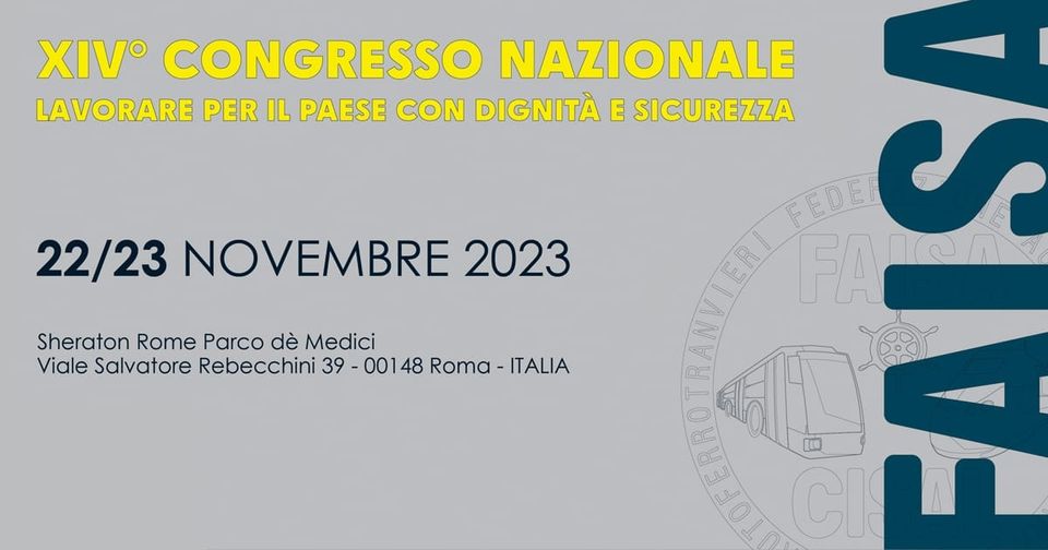 Immagine di copertina di: Trasporti, il 22 e 23 novembre a Roma il XIV Congresso Nazionale Faisa Cisal